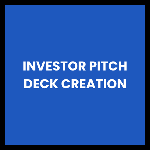 Investor Pitch Deck Creation