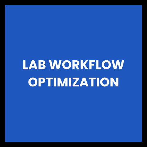 Lab Workflow Optimization